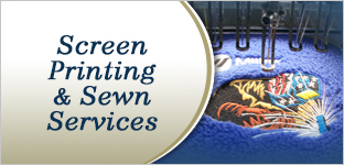 Screen Printing and Sewn Services